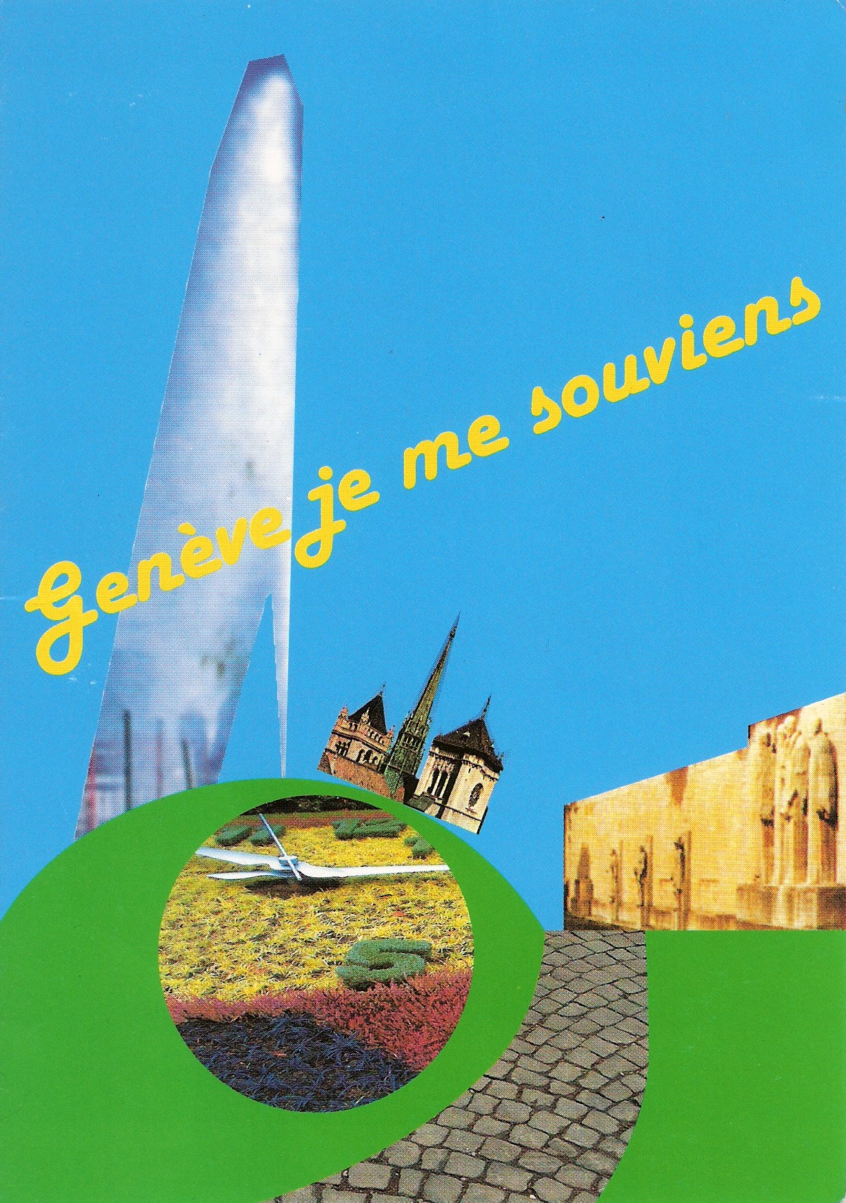 Genève, Je Me Souviens